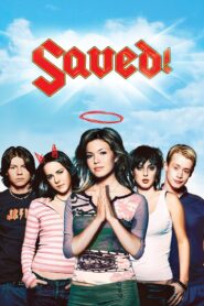 Saved! 2004 on netflix