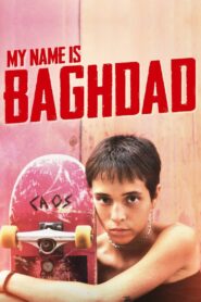 My Name Is Baghdad 2021 on netflix