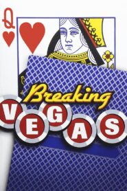 Breaking Vegas 2004 on netflix