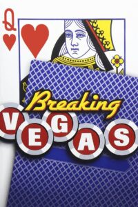 Breaking Vegas 2004 on netflix