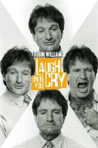 Robin Williams: Laugh Until You Cry 2022 on netflix