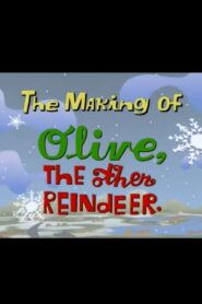 The Making of Olive, The Other Reindeer 2000 on netflix