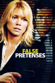 False Pretenses 2004 on netflix