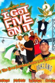 I Got Five on It Too 2009 on netflix