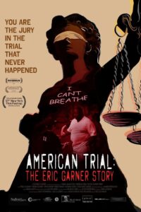 American Trial: The Eric Garner Story 2020 on netflix