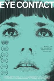 Eye Contact 2018 on netflix