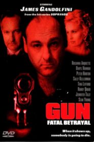 Gun: Fatal Betrayal 2000 on netflix