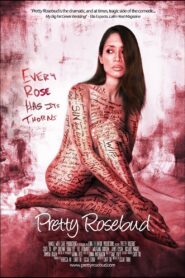Pretty Rosebud 2014 on netflix