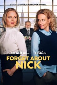 Forget About Nick 2017 on netflix