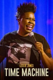 Leslie Jones: Time Machine 2020 on netflix