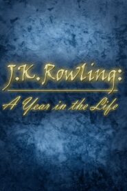 J.K. Rowling: A Year in the Life 2007 on netflix