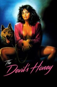 The Devil’s Honey 1986 on netflix
