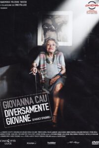 Giovanna Cau – Diversamente giovane 2011 on netflix