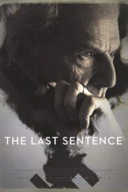 The Last Sentence 2012 on netflix
