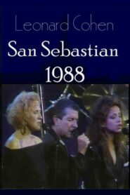 Leonard Cohen: San Sebastián 1988 1988 on netflix
