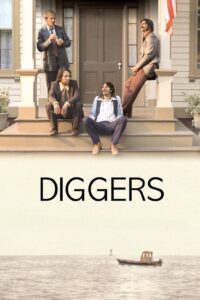Diggers 2006 on netflix