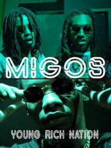 Migos – Young Rich Nation 2018 on netflix
