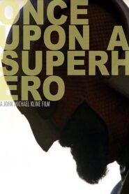 Once Upon a Superhero 2018 on netflix