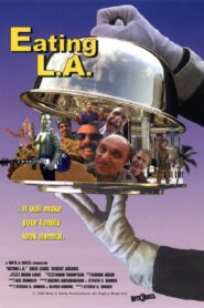 Eating L.A. 1999 on netflix