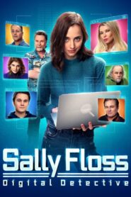 Sally Floss: Digital Detective 2022 on netflix