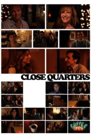 Close Quarters 2012 on netflix