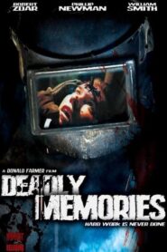 Deadly Memories 2002 on netflix