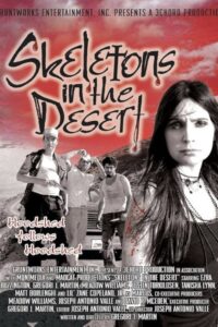 Skeletons in the Desert 2008 on netflix