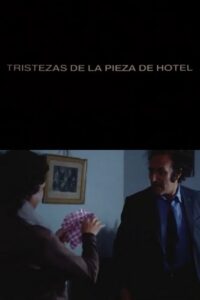 Tristezas de la pieza de hotel 1982 on netflix