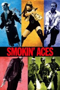 Smokin’ Aces 2006 on netflix