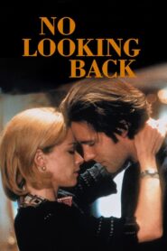 No Looking Back 1998 on netflix