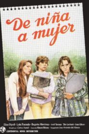 De niña a mujer 1984 on netflix