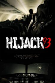 Hijack ’93 2024 on netflix
