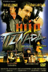 El hijo de la Tiznada 2001 on netflix