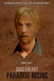 Eagleheart: Paradise Rising 2013 on netflix