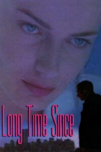 Long Time Since 1998 on netflix