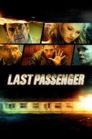 Last Passenger 2013 on netflix