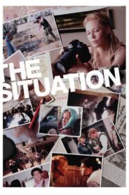The Situation 2007 on netflix