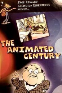 The Animated Century 2003 on netflix