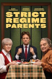 Strict Regime Parents 2022 on netflix
