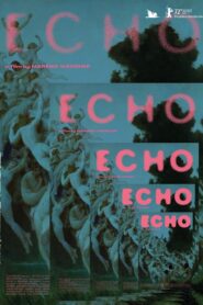 Echo 2022 on netflix