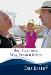Der Tiger oder Was Frauen lieben! 2009 on netflix