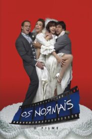 Os Normais: O Filme 2003 on netflix