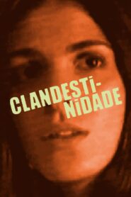 Clandestinidade 2003 on netflix
