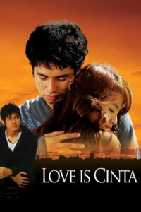 Love is Cinta 2007 on netflix