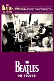The Beatles on Record 2009 on netflix