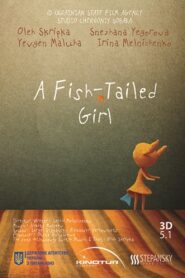 The Fish-Tailed Girl 2013 on netflix