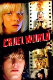 Cruel World 2006 on netflix