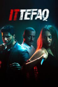 Ittefaq 2017 on netflix