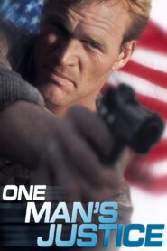 One Man’s Justice 1996 on netflix