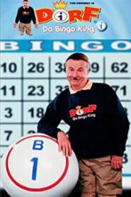 Dorf da Bingo King 2001 on netflix